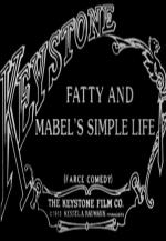Fatty and Mabel's Simple Life