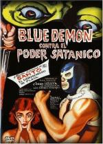 Blue Demon vs. el poder satánico 