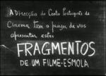 Fragmentos de um Filme-Esmola: A Sagrada Família 