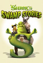 Shrek: Las historias de la ciénaga