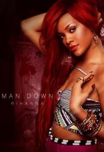 Rihanna: Man Down