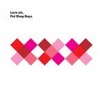Pet Shop Boys: Love Etc