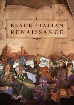 The Black Italian Renaissance 