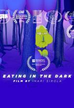 Eating in The Dark