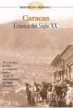 Caracas, crónica del siglo XX 