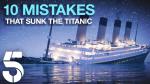 10 errores que hundieron el Titanic 