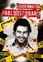 ¿Quién mató a Pablo Escobar?
