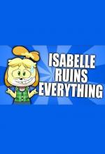 Isabelle Ruins Everything