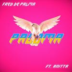 Fred De Palma Feat. Anitta: Paloma