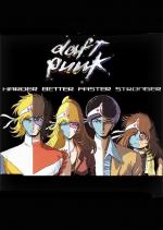 Daft Punk: Harder Better Faster Stronger