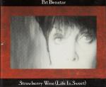 Pat Benatar: Strawberry Wine