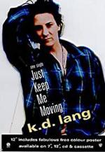 K.D. Lang: Just Keep Me Moving