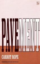 Pavement: Carrot Rope