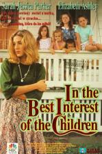 In the Best Interest of the Children