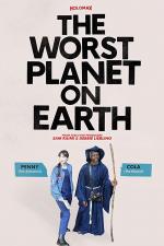 The Worst Planet on Earth
