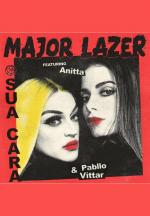 Major Lazer Feat. Anitta & Pabllo Vittar: Sua Cara