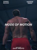 Mode of Motion