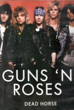 Guns N' Roses: Dead Horse