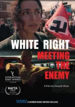White Right: Meeting the Enemy