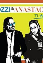 Umberto Tozzi & Anastacia: Ti amo