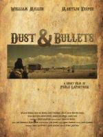 Dust & Bullets