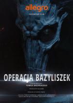 Polish Legends: 'Operacja Bazyliszek'