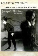 Joaquín Sabina: Así estoy yo sin ti
