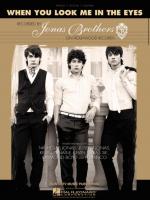 The Jonas Brothers: When You Look Me in the Eyes