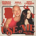 Diplo feat. Johnny Blue Skies & Dove Cameron: Use Me