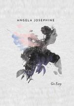 Angela Josephine: Go Easy