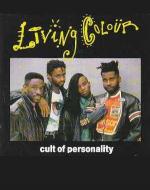 Living Colour: Cult of Personality