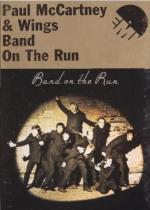 Paul McCartney & Wings: Band on the Run