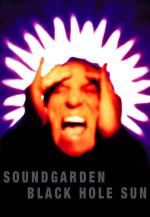 Soundgarden: Black Hole Sun