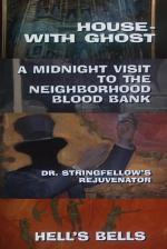Galería Nocturna: Casa con fantasma - Una visita a medianoche - El doctor Stringfellow - Campanas infernales
