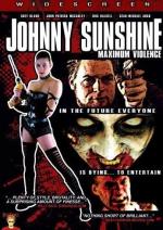 Johnny Sunshine Máxima Violencia  