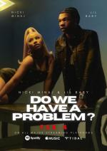 Nicki Minaj & Lil Baby: Do We Have A Problem?