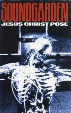 Soundgarden: Jesus Christ Pose