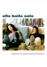 Ella Baila Sola: Cuando los sapos bailen flamenco