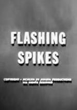 Flashing Spikes