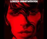 Loreen: I'm in It with You