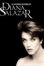 El extraño retorno de Diana Salazar