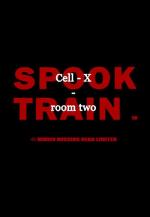 Spook Train: Room Two - Cell X