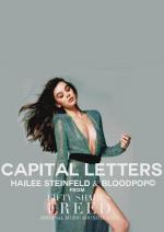 Hailee Steinfeld & BloodPop: Capital Letters