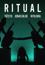 Tiësto, Jonas Blue & Rita Ora: Ritual