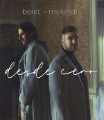 Beret & Melendi: Desde cero