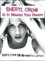 Sheryl Crow: If It Makes You Happy