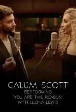 Calum Scott & Leona Lewis: You Are the Reason