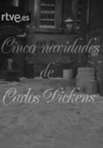 Cinco navidades de Carlos Dickens