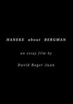Haneke about Bergman