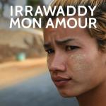 Irrawaddy Mon Amour 